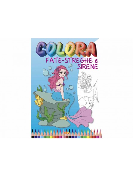 LIBRO COLORO FATE STREGHE E SIRENE